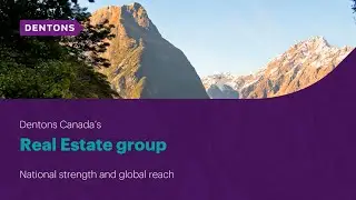 Dentons Canada's Real Estate Group