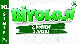 10. SINIF BİYOLOJİ YAZILI HAZIRLIK | 2. Dönem 2. Yazılı | 2025