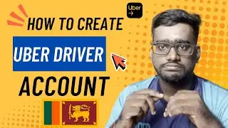 How to Create & Set Up an Uber Driver Account in Sri Lanka | Tech Arrear | Nithilan