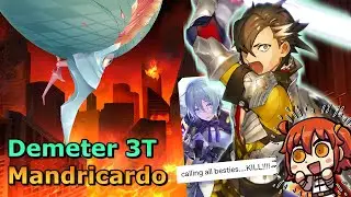 【FGO】 Lostbelt 5.2 Olympus - Mandricardo 3T Demeter feat. Prince of Lan Ling