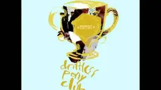 Driftless Pony Club - Maps Of Low Fidelity