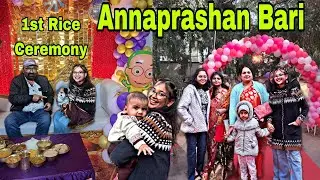 Annaprashan Bari || First Rice Ceremony || Family Vlog 