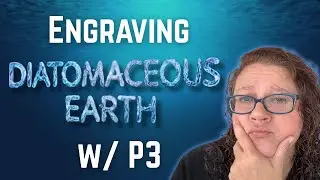 Engraving Ancient... DIRT?! xTool P3 5W IR Module: Diatomaceous Earth Engraving & Material Test