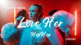 BEATRIX - Love Her [Official Song]