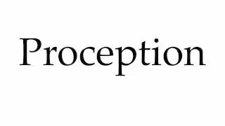 How to Pronounce Proception