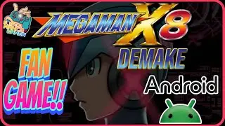🤖 Megaman X8 Demake - Fangame para Android 