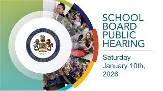 1/10/2026 - FCPS School Board Public Hearing