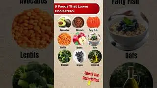 💚 9 Foods That Lower Cholesterol Naturally