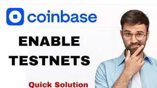 How To Enable Testnets On Coinbase Wallet App | Step By Step