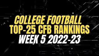 Week 5 CFP 2022-23 Rankings