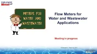 Flow Meters for Water and Wastewater Applications