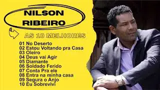OUÇA AS MELHORES DE NILSON RIBEIRO