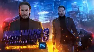 John Wick Poster Making in Photoshop 2022 || NO Speed Art