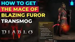 Diablo 4: Как получить предмет для трансмогрификации &laquo;Булава пылающего гнева&raquo;!