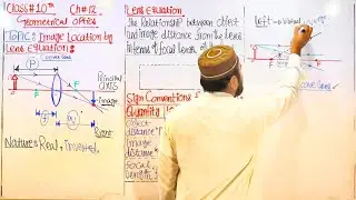 Lens Equation🔥| Class 10 Physics | Unit 12 Topic Lens Equation| Lens Formula