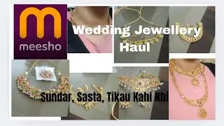 यह कभी ट्राय किया | Meesho Wedding Jewellery Haul | Sundar, Sasta & Tikau Jewellery | Bridal Sets