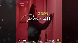 G Don - Room 411