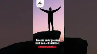 Success Under Pressure Mindset Training