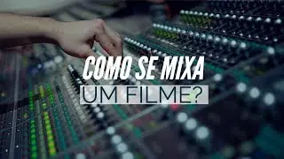 Como MIXAR um FILME?