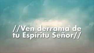 Aleluya / Derrama de tu Espíritu (Letra) Jon Montalban