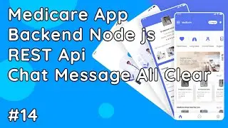 Medicare App Backend API in Node.js: Clear All Chat Messages API with Socket.io #14