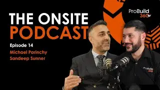 From Cost Savings to Build-to-Rent: A Deep Dive With Sandeep Sunner | The Onsite Podcast