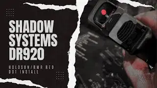 Shadow Systems Optics install - Holosun/RMR Red Dot tutorial - DR920/MR920/XR920 models