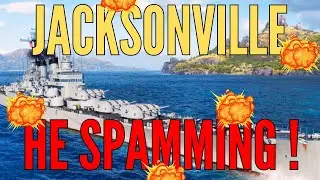 JACKSONVILLE, le super SPAMMER HE de World of Warships