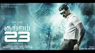 Kuttram 23 tamil movie review | Arun Vijay | Mahima Nambiar