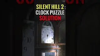 Silent Hill 2 &mdash; Головоломка с часами (1-минутное руководство)