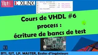 Cours de VHDL #6. Process et écriture des bancs de test