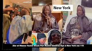 Ziar et NianouYacine dioum Part Kourel Bassirou leye à New York Rue 116 2025