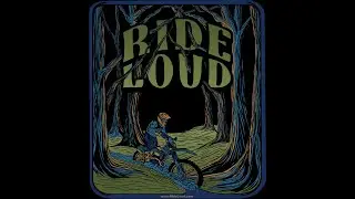 Intro to Ride Loud