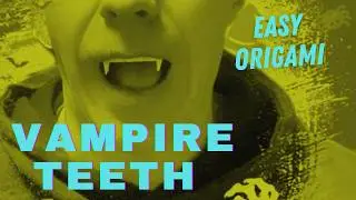 How to Make Vampire Teeth ( Fangs ) with Paper &ndash; Easy Halloween Origami Tutorial