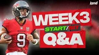 You Ask, We Answer: Your Week 3 Fantasy Questions