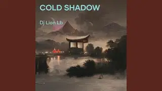 Cold shadow