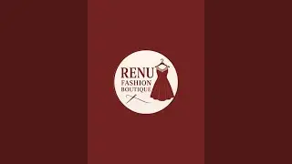 Renu fashion boutique  is live