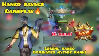 HANZO SAVAGE GAMEPLAY!🔥 LEGEND DOMINATES MYTHIC RANK|MLBB