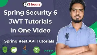 🔥 Complete Spring Security 6 JWT Tutorials in one video | Spring Security Jwt Tutorials