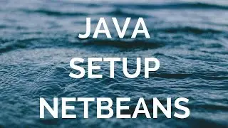 Java Setup Netbeans (manohar academy)