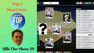 Top 5 Shortstops in Mlb The Show 19 Diamond Dynasty
