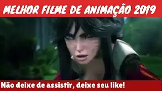 MELHOR FILME DE ANIMA&Ccedil;&Atilde;O 2019