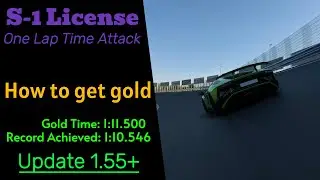 GT7 | How to get Gold on the S-1 License (Update 1.55+)