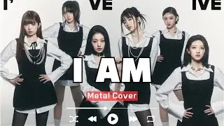 아이브 IVE - I AM (Metal Cover)