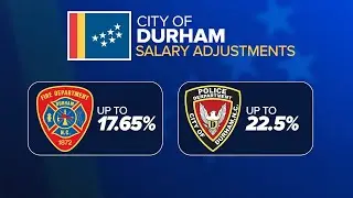 Durham budget includes 'monumental' pay increases for police officers, firefighters