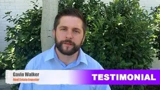 Gavin Walker | Real Estate Investor Testimonial - Mitch A Nelson