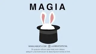 &ldquo;VENDIDO&rdquo; TRAP + R&B Type Beat 🎩 &ldquo;Magia&rdquo; (INSTRUMENTAL ROM&Aacute;NTICO)► JH