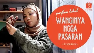 SHOPEE HAUL PARFUM TAHAN LAMA | TYAS PRADA