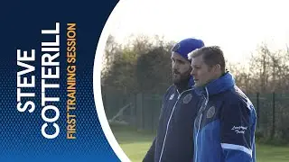 First Training Session | Steve Cotterill