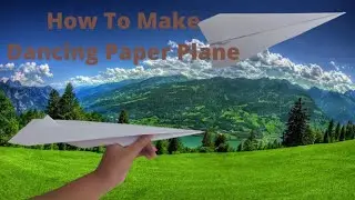 How To Make Dancing Paper Plane, Flying Rocket Origami Plane, A4 Paper Rocket Dancing Paper Airplane